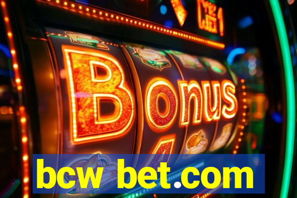 bcw bet.com